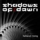 Shadows Of Dawn : Heliacal Rising